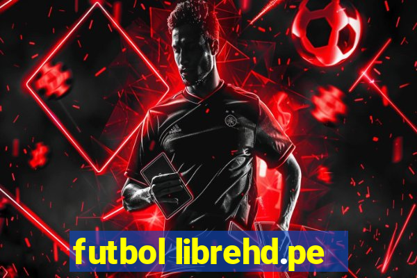 futbol librehd.pe